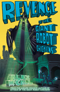 McCallRevenge of the Giant Robot Chickens