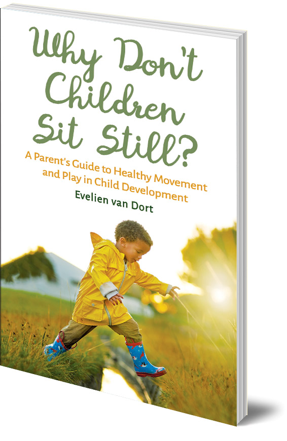 movement and healthy child development, why don't children sit still 