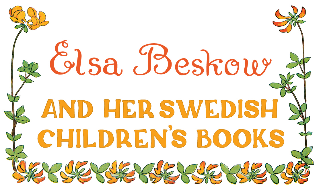 Elsa Beskow and her Swedish Children's Books