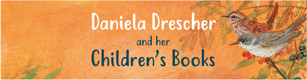 Daniela Drescher and her Children's Books Daniela Drescher and her Children's Books