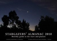 Bob Mizon; Richard Knox - Stargazers' Almanac: Monthly Guide to the Stars and Planets: 2010