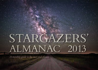 Bob Mizon - Stargazers' Almanac: A Monthly Guide to the Stars and Planets: 2013