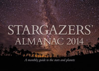 Bob Mizon - Stargazers' Almanac: A Monthly Guide to the Stars and Planets: 2014