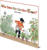 Gerda Muller - How Does My Garden Grow?