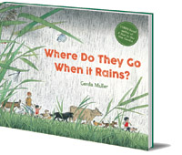 Gerda Muller - Where Do They Go When It Rains?