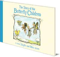 Sibylle von Olfers - The Story of the Butterfly Children: Mini edition