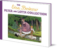 The Elsa Beskow Peter and Lotta Collection cover image The Elsa Beskow Peter and Lotta Collection cover image