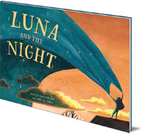 Maylis Daufresne; Illustrated by Ian de Haes; Translated by Katy Lockwood-Holmes - Luna and the Night