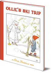 Elsa Beskow - Ollie's Ski Trip