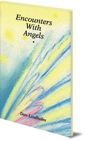 Dan Lindholm - Encounters With Angels