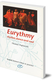 Thomas Poplawski - Eurythmy: Rhythm, Dance and Soul