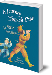 Edited by Heather Thomas - A Journey Through Time in Verse and Rhyme