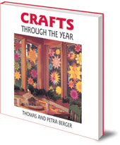 Thomas and Petra Berger - Crafts Through the Year