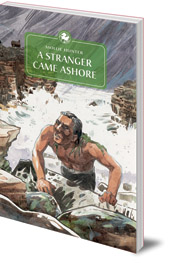 Mollie Hunter - A Stranger Came Ashore