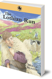 Mollie Hunter - The Lothian Run