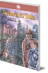 Lavinia Derwent; Illustrated by Peter Rush - Return to Sula
