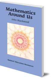 John Blackwood - Mathematics Around Us