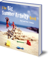 Anne Thomas and Peter Thomas; Translated by George Hall - The Big Summer Activity Book
