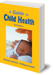 Michaela Glöckler and Wolfgang Goebel; Translated by Catherine Creeger - A Guide to Child Health