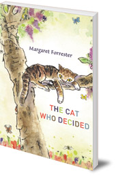 Margaret Forrester; Illustrated by Sandra Klaassen - The Cat Who Decided