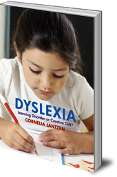 Cornelia Jantzen - Dyslexia: Learning Disorder or Creative Gift?