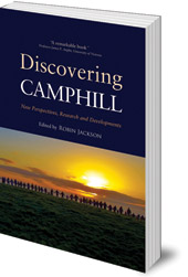 Edited by Robin Jackson; Foreword by Andrew Kendrick - Discovering Camphill: New Perspectives, Research and Developments