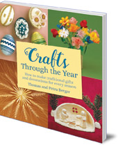 Thomas and Petra Berger - Crafts Through the Year