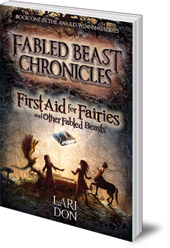 Lari Don - First Aid for Fairies and Other Fabled Beasts