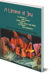 Edited by Bronja Zahlingen - A Lifetime of Joy: A Collection of Circle Games, Finger Games, Songs, Verses and Plays for Puppets and Marionettes