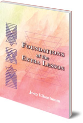 Joep Eikenboom - Foundations of the Extra Lesson