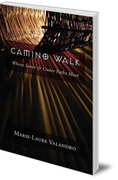 Marie-Laure Valandro - Camino Walk: Where Inner and Outer Paths Meet