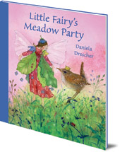 Daniela Drescher - Little Fairy's Meadow Party