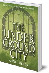 Anne Forbes - The Underground City