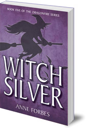Anne Forbes - Witch Silver