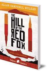 Allan Campbell McLean - The Hill of the Red Fox