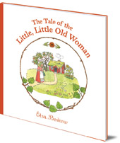 Elsa Beskow - The Tale of the Little, Little Old Woman