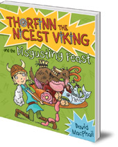 David MacPhail; Illustrated by Richard Morgan - Thorfinn and the Disgusting Feast