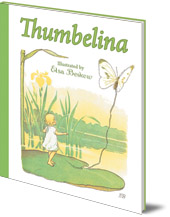 Hans-Christian Andersen; Illustrated by Elsa Beskow - Thumbelina