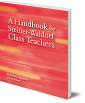 Kevin Avison - A Handbook for Steiner-Waldorf Class Teachers