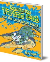 Alan Dapré; Illustrated by Yuliya Somina - Porridge the Tartan Cat and the Loch Ness Mess
