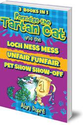 Alan Dapré; Illustrated by Yuliya Somina - Porridge the Tartan Cat Books 4 to 6: Loch Ness Mess, Unfair Funfair, Pet Show Show-Off