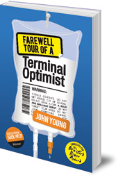 John Young - Farewell Tour of a Terminal Optimist