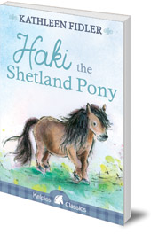 Kathleen Fidler - Haki the Shetland Pony