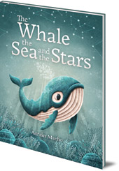 Adrián Macho - The Whale, the Sea and the Stars
