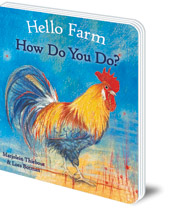 Marjolein Thiebout; Illustrated by Loes Botman - Hello Farm, How Do You Do?