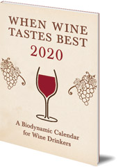 Matthias Thun - When Wine Tastes Best: A Biodynamic Calendar for Wine Drinkers: 2020