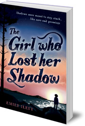 Emily Ilett - The Girl Who Lost Her Shadow