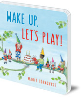 Marit Törnqvist - Wake Up, Let's Play!