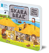 Illustrated by Louise Forshaw - Little Explorers: Skara Brae (Push, Pull and Slide)