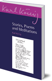 Karl König - Stories, Poems and Meditations